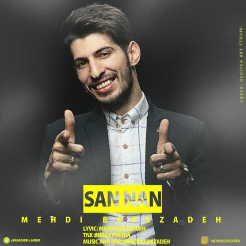 Download Music Mehdi Babazadeh - San Nan