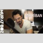 Download Music Murat Boz – Mihriban