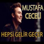 Download Music Mustafa Ceceli – Hepsi Gelir Gecer