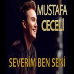 Download Music Mustafa Ceceli - Severim Ben Seni 2 Download Music Mustafa Ceceli – Severim Ben Seni