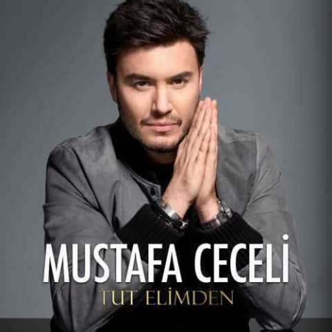 Download Music Mustafa Ceceli - Tut Elimden