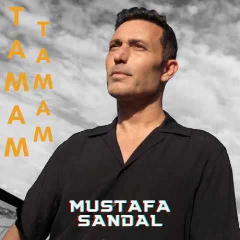 Download Music Mustafa Sandal - Tamam Tamam