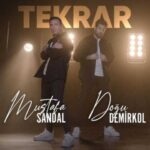 Download Music Mustafa Sandal – Tekrar