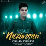 Download Music Orhan Khiyavi – Remix Nazimsan