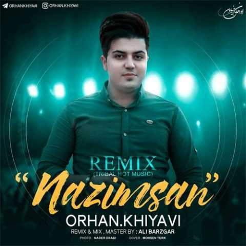 Download Music Orhan Khiyavi - Remix Nazimsan