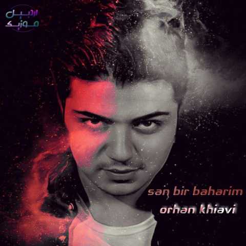 Download Music Orhan Khiyavi - San Bir Baharim