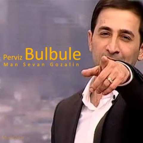 Download Music Perviz Bulbule - Man Sevan Gozalin