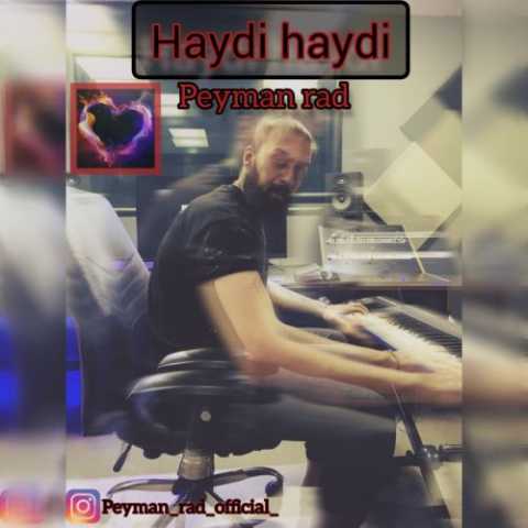 Download Music Peyman Rad - Haydi Haydi