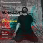 Download Music Ruhallah Khodadad - Darixmisam 2 Download Music Ruhallah Khodadad – Darixmisam