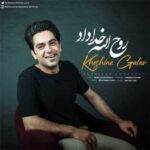 Download Music Ruhallah Khodadad – Khoshina Galar