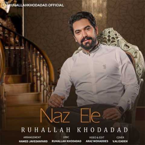 Download Music Ruhallah Khodadad - Naz Ela 1 Download Music Ruhallah Khodadad - Naz Ela