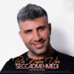 Download Music Sajad Mohammadi – Bir Nafar Var
