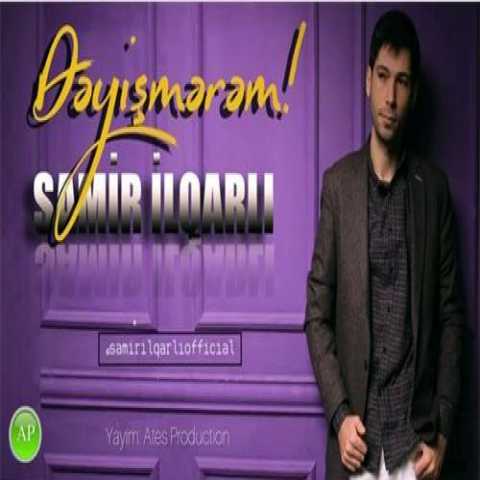 Download Music Samir Ilqarli - Deyismerem