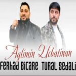Download Music Tural Sedali – Aglimin Ucbatinan