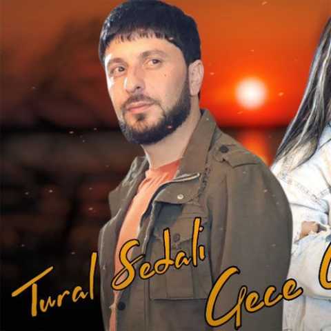 Download Music Tural Sedali - Gece Gece