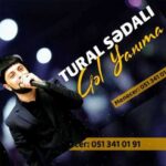 Download Music Tural Sedali - Gel Yanima 2 Download Music Tural Sedali – Gel Yanima