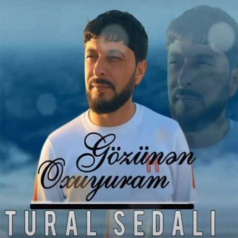 Download Music Tural Sedali - Gozunen Oxuyuram