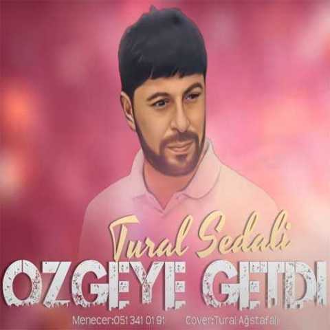 Download Music Tural Sedali - Ozgeye Getdi 1 Download Music Tural Sedali - Ozgeye Getdi