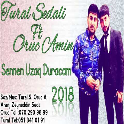 Download Music Tural Sedali - Sennen Uzaq Duracam