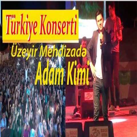Download Music Uzeyir Mehdizadeh - Adam Kimi