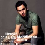 Download Music Uzeyir Mehdizadeh – Geceler