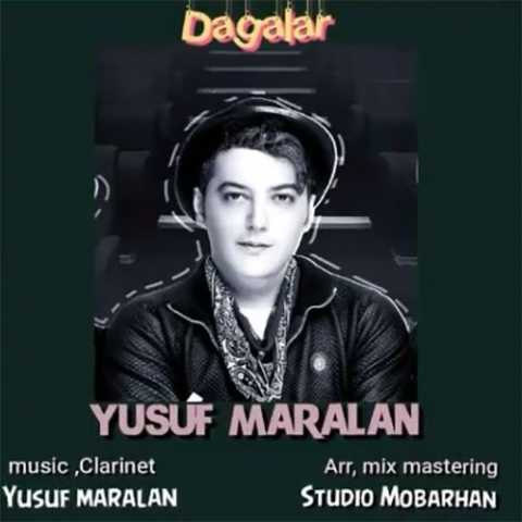 Download Music Yusef Maralan - Daygalar