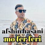 Download Music Afshin Hasani – Moo Fer Feri