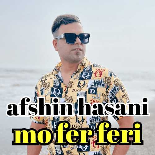 Download New Music By  Afshin Hasani Called Moo Fer Feri