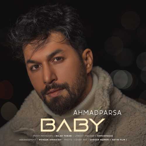 Download New Music By  Ahmad Parsa Called Baby