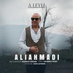 Download Music Ali Ahmadi – A Leyli