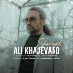 Download Music Ali Khajevand – Sharayet