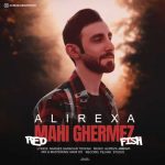 Download Music Alirexa – Mahi Ghermez