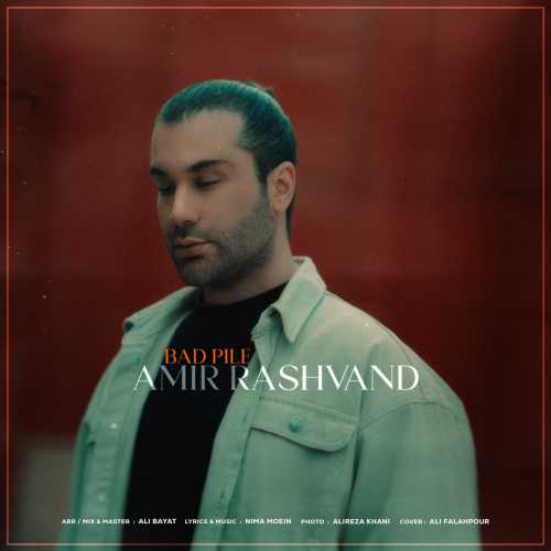 Download New Music By  Amir Rashvand Called Bad Pile