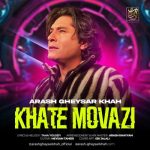 Download Music Arash Gheysarkhah – Khate Movazi