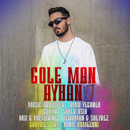 Download New Music By  Ayhan Called Gole Man