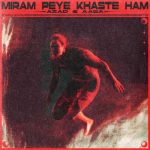 Download Music Azad Ft Aasa - Miram Peye Khaste Ham 2 Download Music Azad Ft Aasa – Miram Peye Khaste Ham