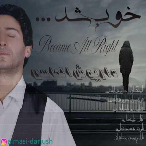 Download New Music By  Dariush Almasi Called Khob Shod