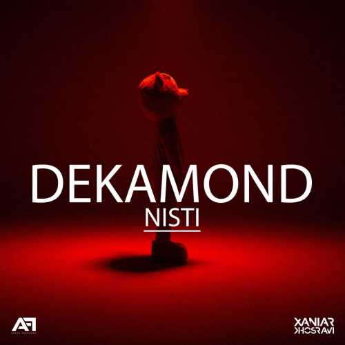 Download New Music By  Dekamond Called Nisti