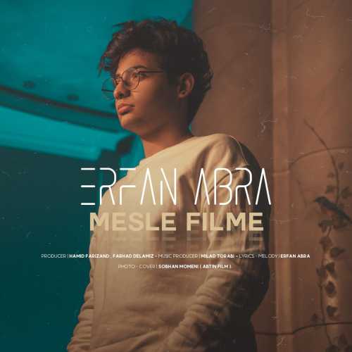 Download New Music By  Erfan Abra Called Mesle Filme