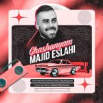 Download Music Majid Eslahi – Ghashangam