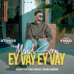 Download Music Mehdi Seraj – Ey Vay Ey Vay