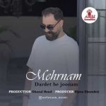 Download Music Mehrnam – Dardet Be Joonam