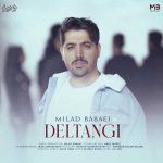 Download Music Milad Babaei – Deltangi