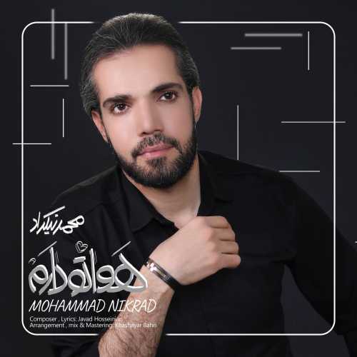 Download New Music By  Mohammad Nikrad Called Havato Daram
