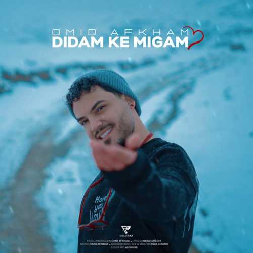 Download New Music By  Omid Afkham Called Didam Ke Migam