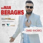 Download Music Omid Khosro – Ba Man Beraghs