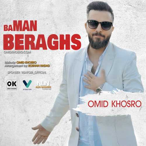 Download New Music By  Omid Khosro Called Ba Man Beraghs