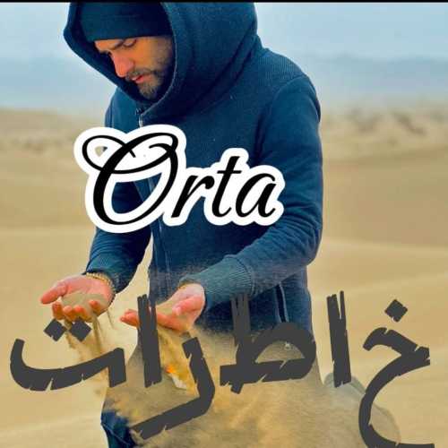Download New Music By  Orta Called Khaterat