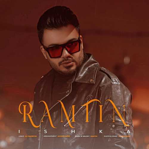 Download New Music By  Ramtin Called Ishka