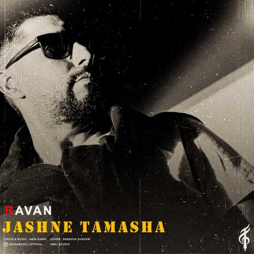 Download Music Ravan - Jashne Tamasha 2 Download New Music By Ravan Called Jashne Tamasha